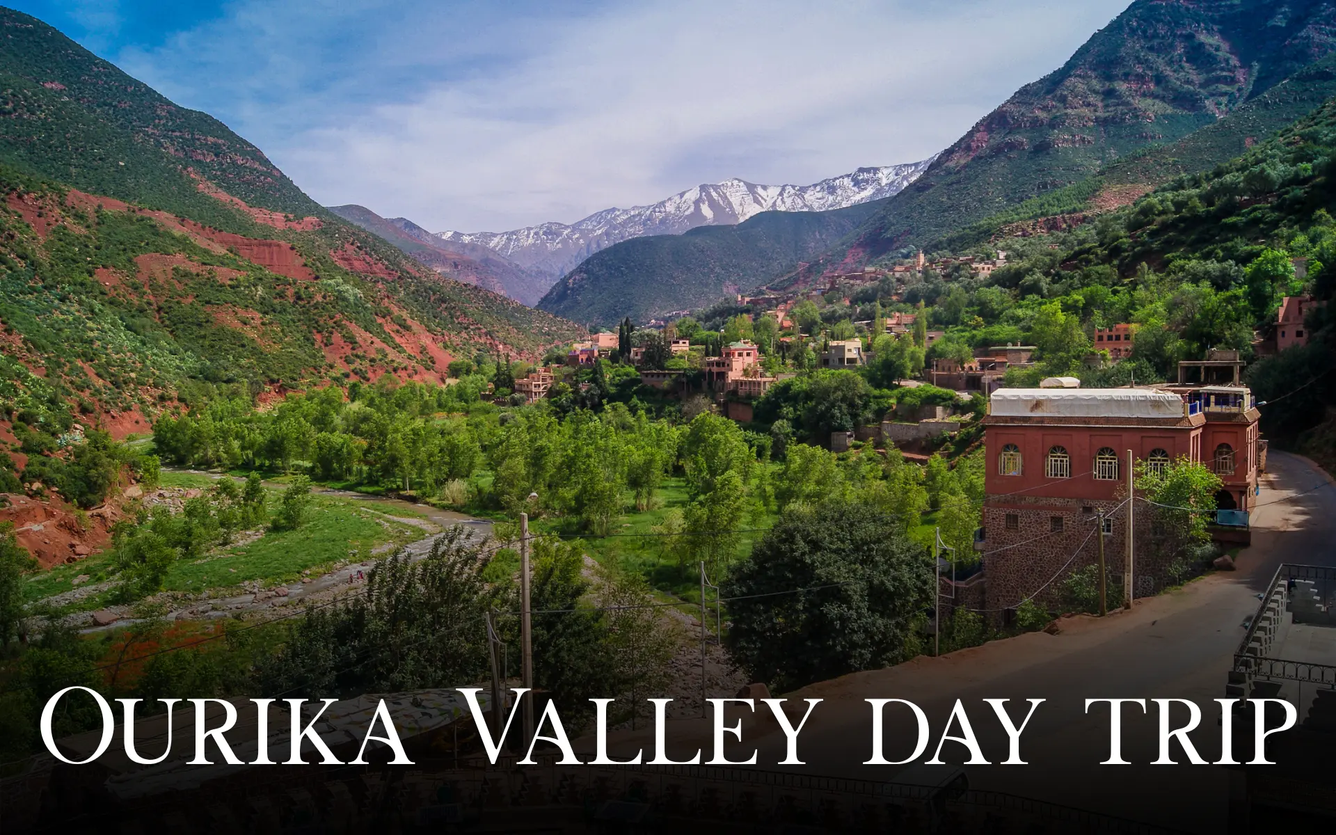 Ourika Valley day trip 1 Ourika Valley day trip 1